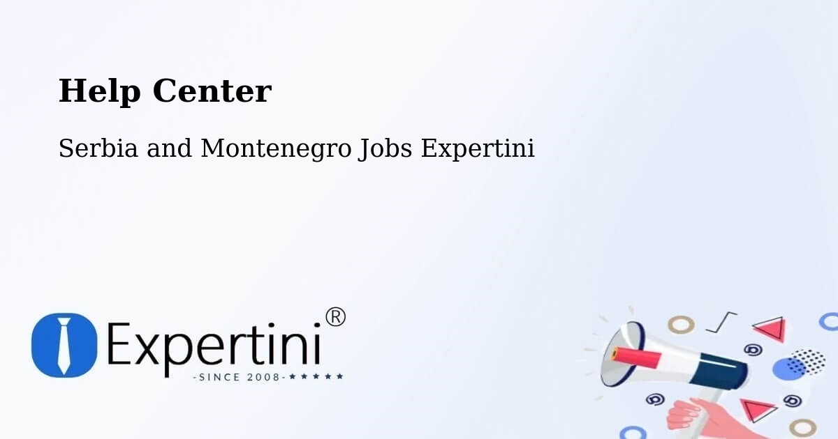 Help Center – Ladysmith - Serbia and Montenegro Jobs Expertini