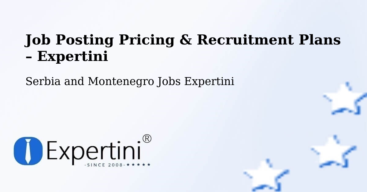 Job Posting Pricing & Recruitment Plans – Ladysmith - Ladysmith, Serbia and Montenegro Jobs Expertini