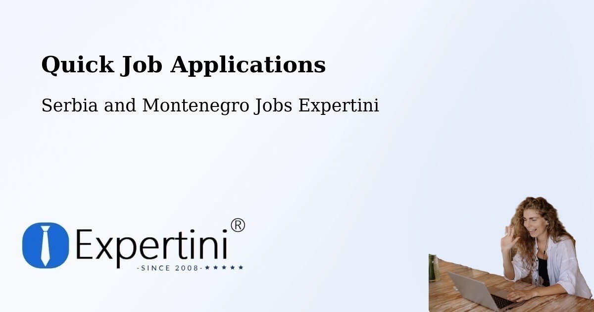 Quick Apply Feature – Ladysmith - Serbia and Montenegro Jobs Expertini