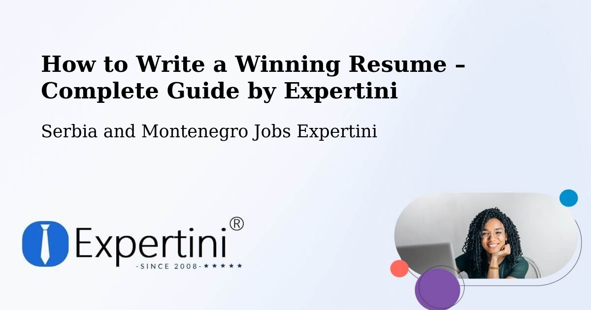 Resume Writing Guide for Job Seekers – Ladysmith - Ladysmith, Serbia and Montenegro Jobs Expertini