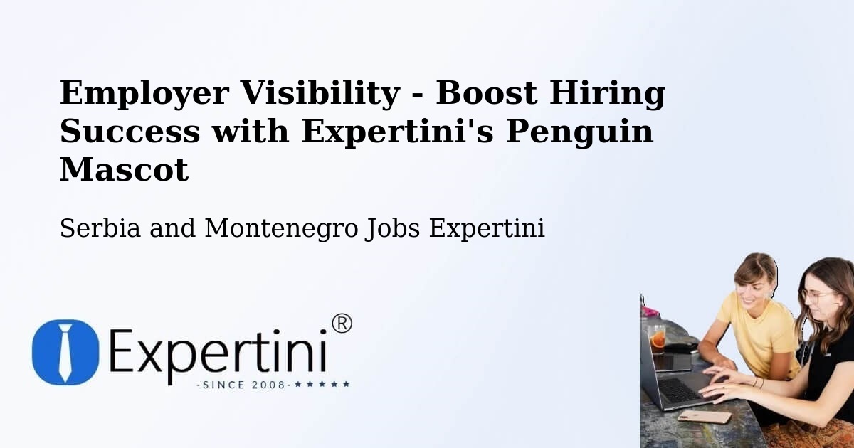 CV and Resume Visibility Optimization – Ladysmith - Serbia and Montenegro Jobs Expertini